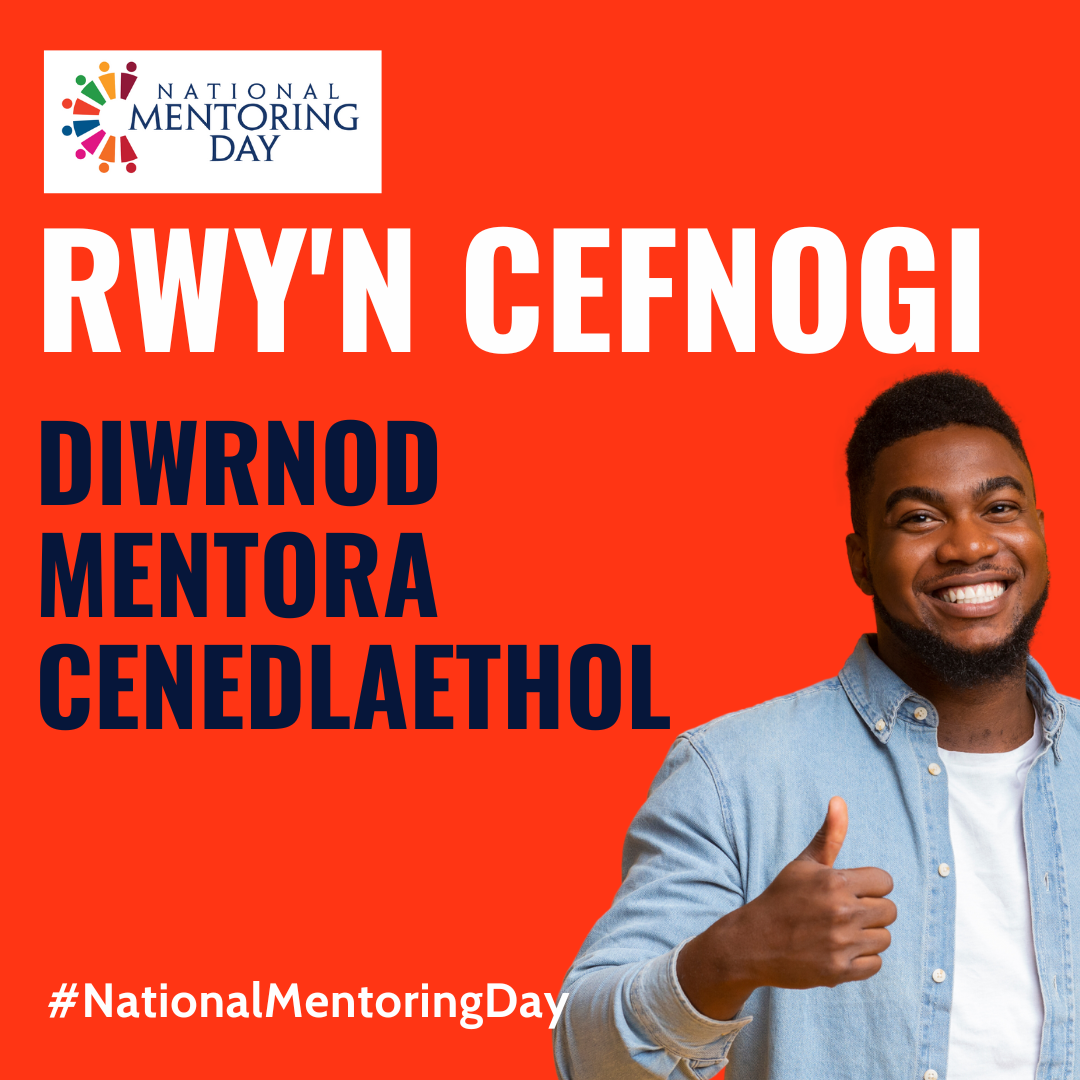 Click Here to View NATIONAL MENTORING DAY SOCIAL MEDIA - WELSH (14) Full Size